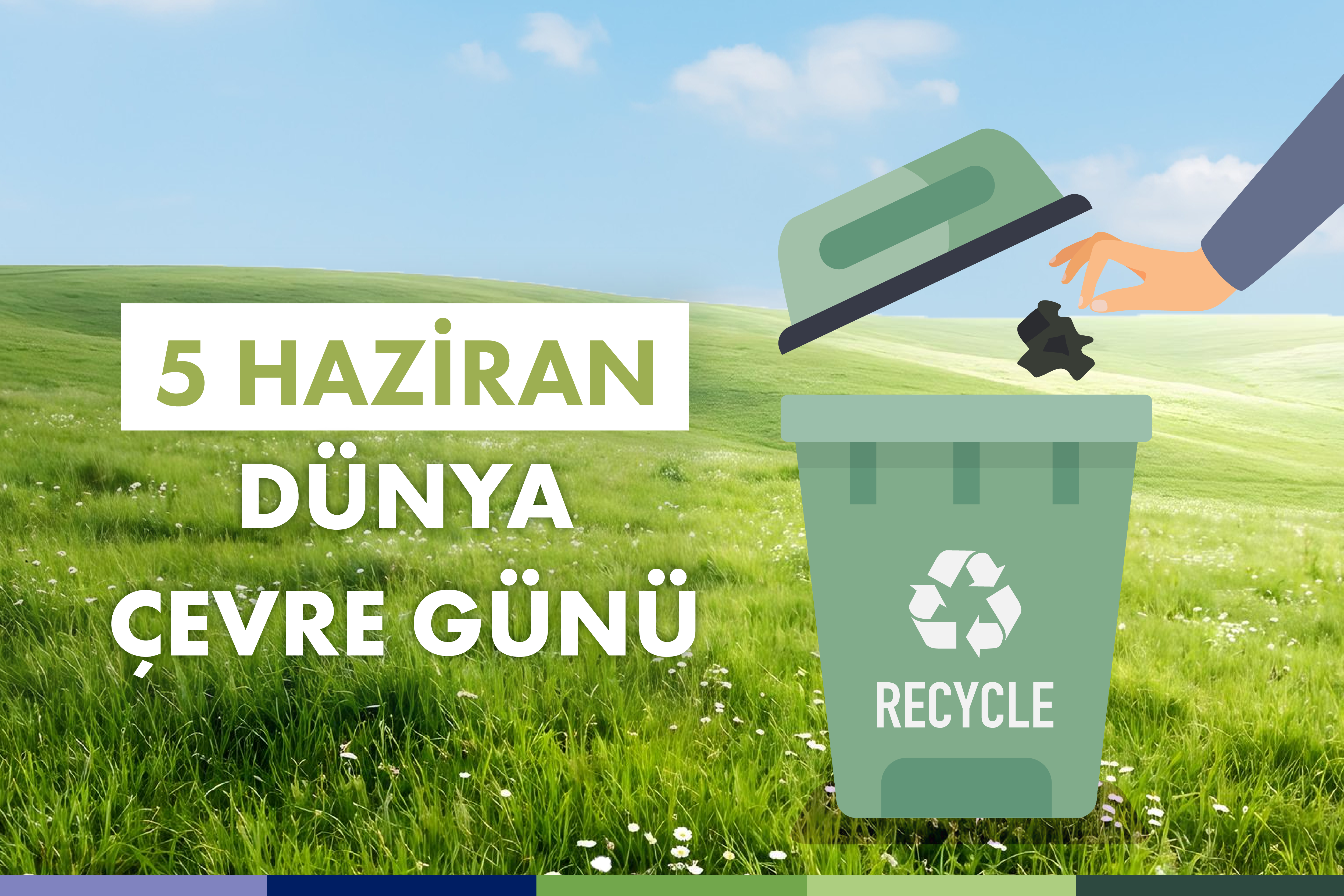 5 Haziran Dünya Çevre Günü